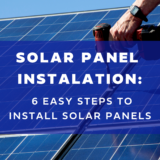 6 EASY STEPS TO INSTALL SOLAR PANELS