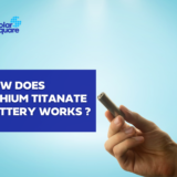 Lithium Titanate Battery Price In India 2022: Working, Uses, Pros & Cons