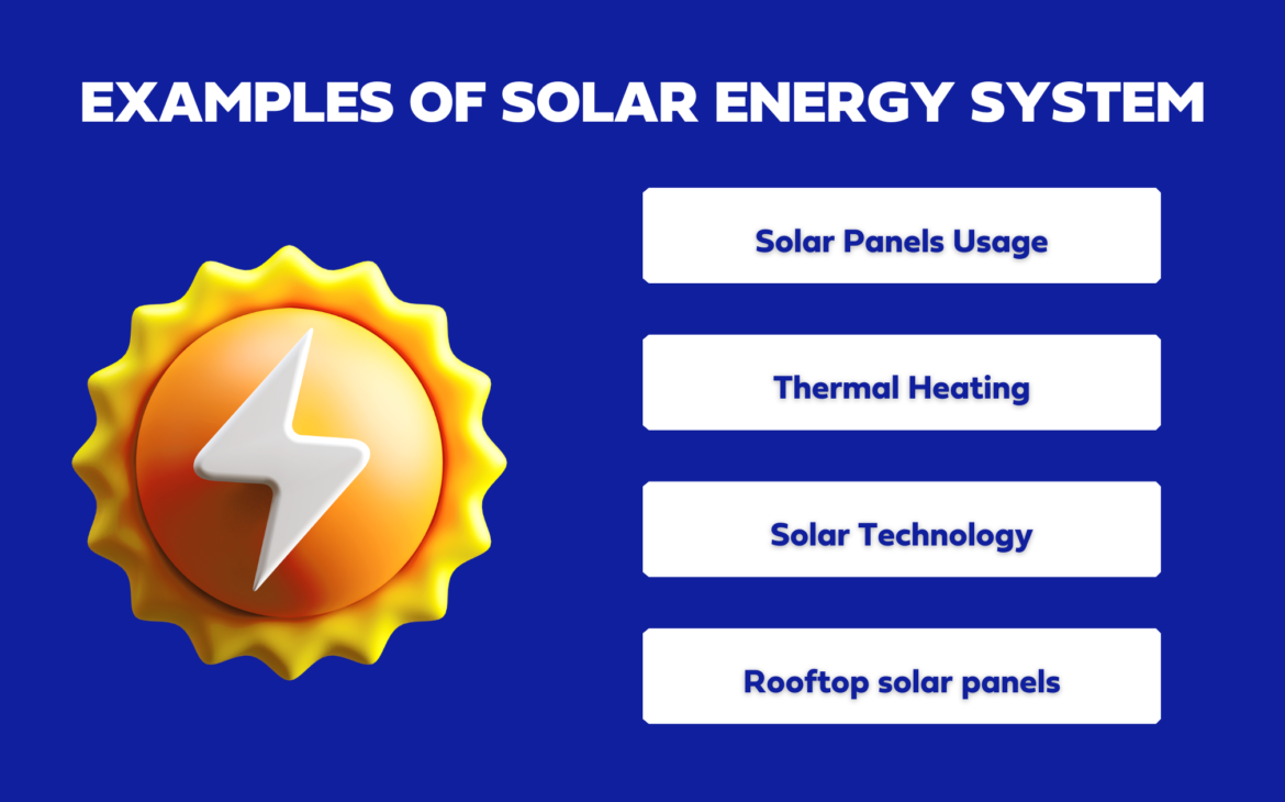 Examples of Solar Energy System