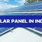 Solar Panel In India: Types, Solar Price With Subsidy, Solar Solutions