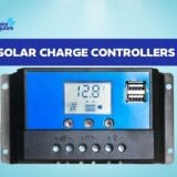 A COMPREHENSIVE REVIEW OF SOLAR CHARGE CONTROLLERS