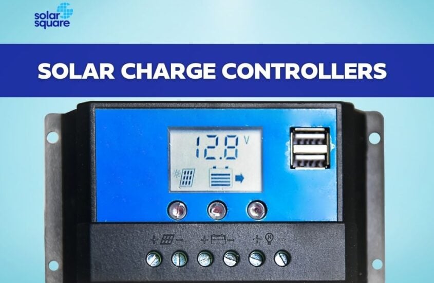 Solar Charge Controller Price In India: Benefits Of MPPT & PWM