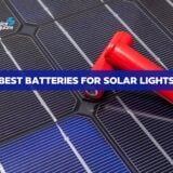 BEST BATTERIES FOR SOLAR LIGHTS