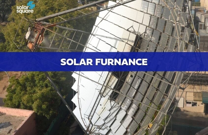 What is a Solar Furnace? How does it work?