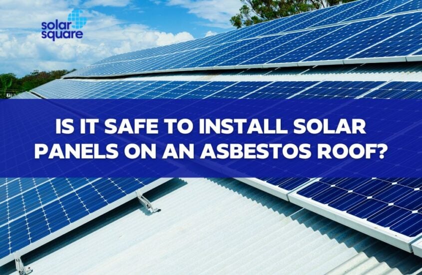Is it Safe to Install Solar Panels on an Asbestos Roof: A Factual Guide!