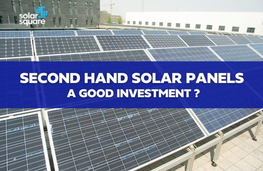 Are Second Hand Solar Panels A Good Investment?