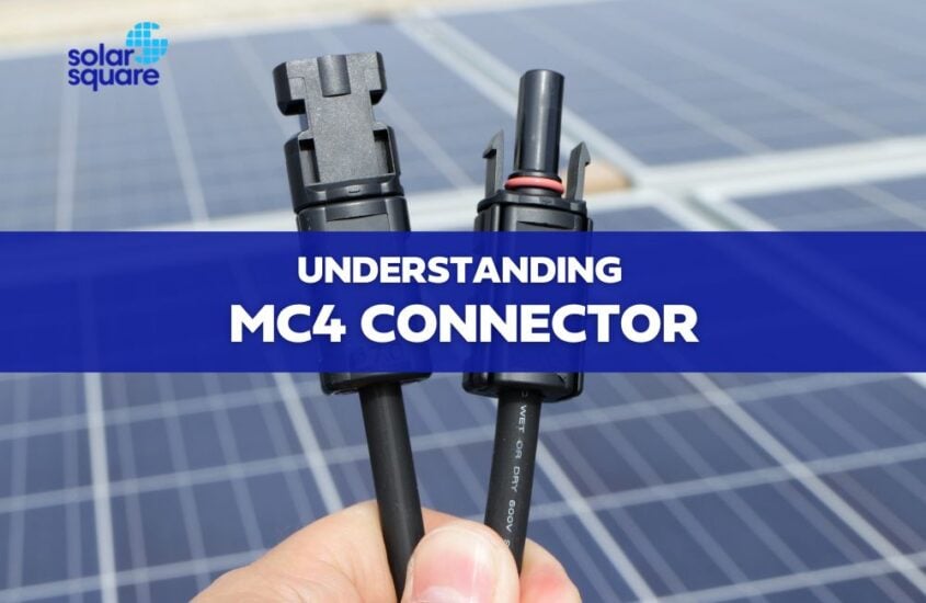 Solar Wire Connectors: Everything you should know about them