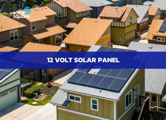 12 Volt Solar Panel