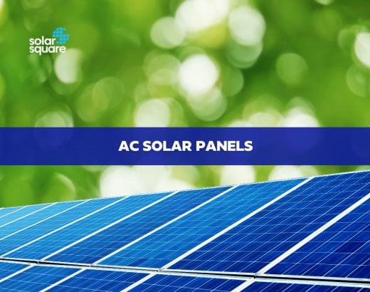 All You Need to Know About AC Solar Panels