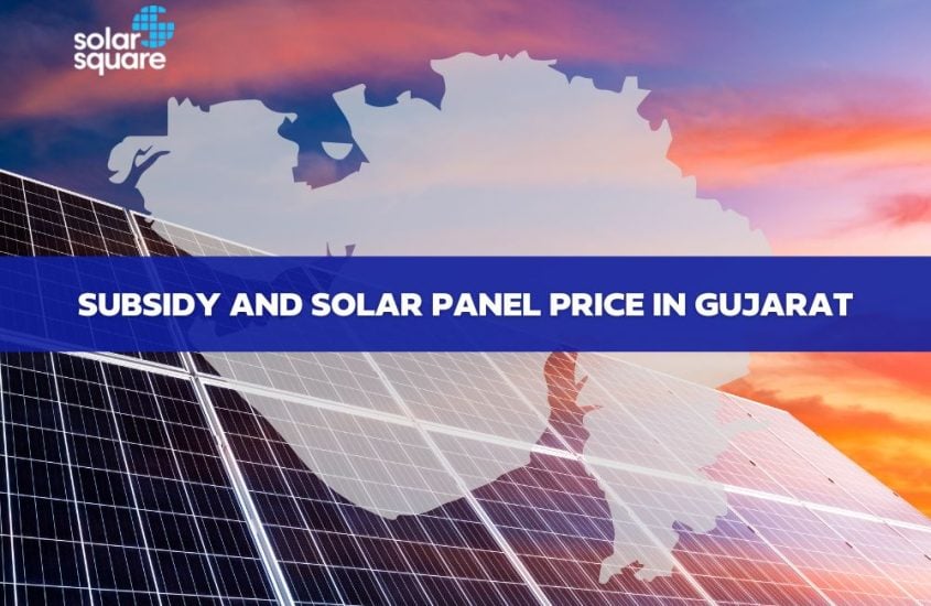 Solar Panel Price Gujarat: What is the solar subsidy policy?