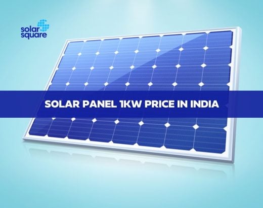 Solar panel 1kw price in India with and without a subsidy