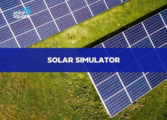 Solar Simulator: Functions, Types, Grades, Risks and More