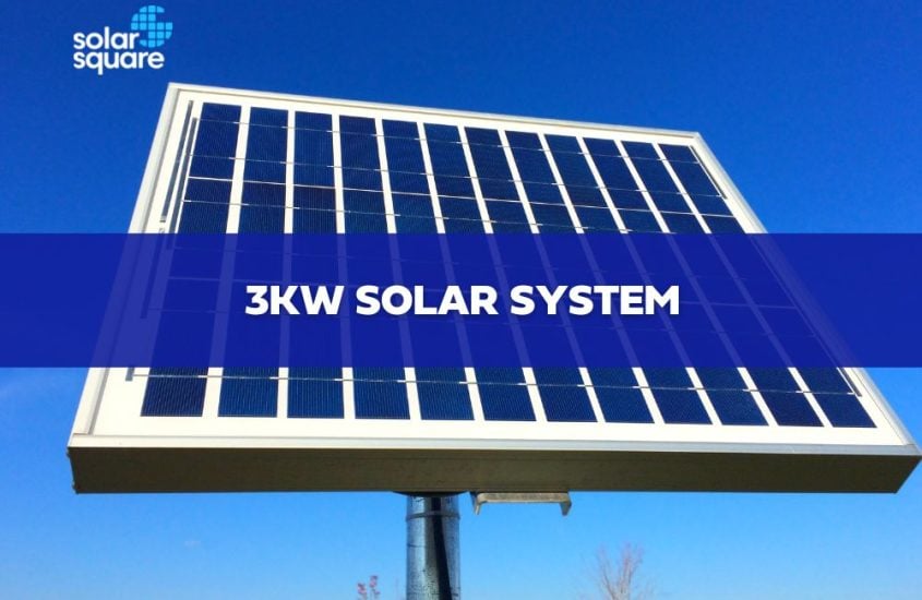3KW Solar System – What is the 3 KW solar plant price?