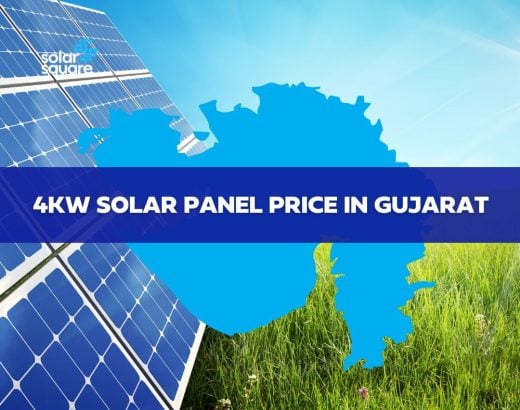 A Detailed Guide On 4KW solar panel price in Gujarat