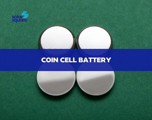 An Extensive Guide On Coin Cell Battery: Working, Features & Applications