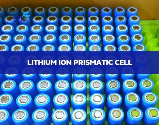 A Detailed Guide to Understanding the Working of Lithium Ion Prismatic Cell
