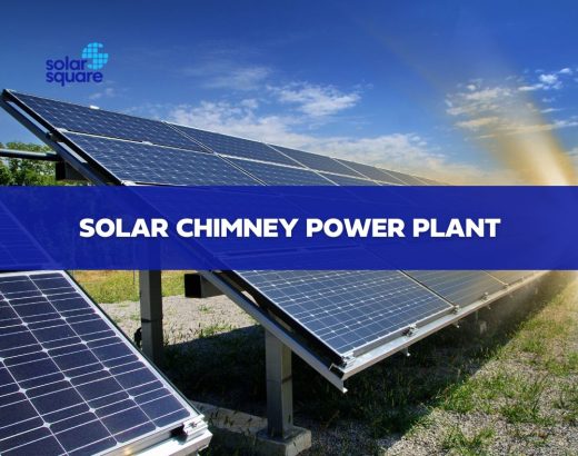 A Detailed Guide on Solar Chimney Power Plant