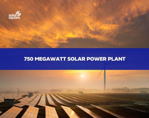 750 MEGAWATT SOLAR POWER PLANT