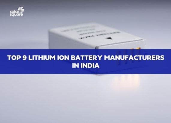 LITHIUM ION BATTERY MANUFACTURERS IN INDIA