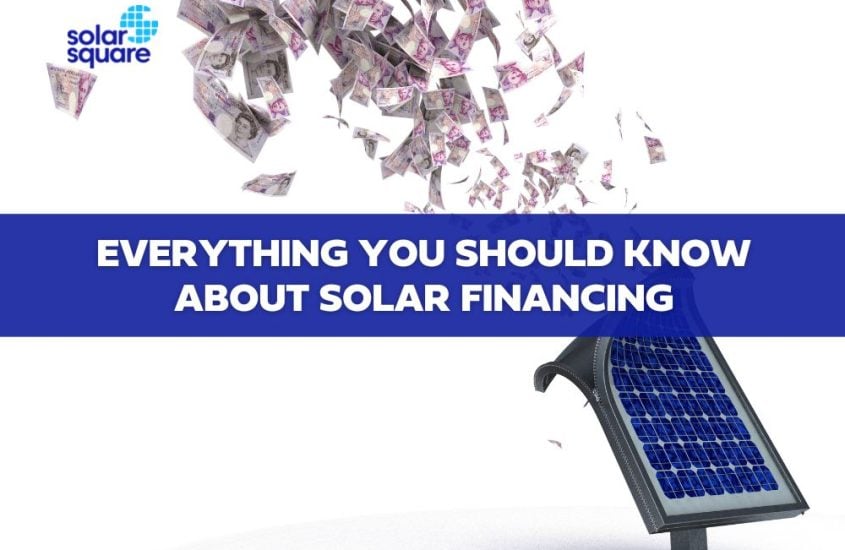 Everything You Should Know About Solar Financing